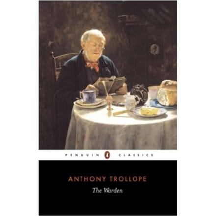 The warden - Anthony Trollope