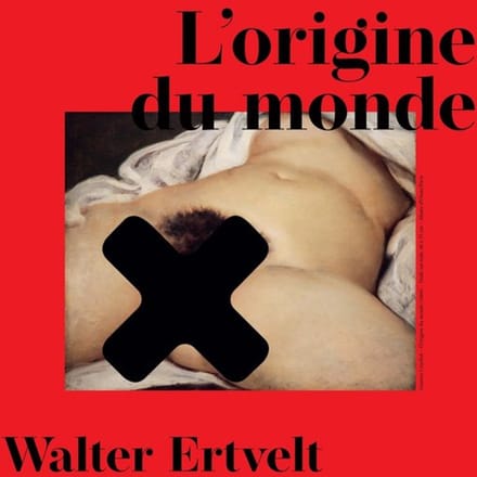 Walter Ervelt - L'origine Du Monde (LP)
