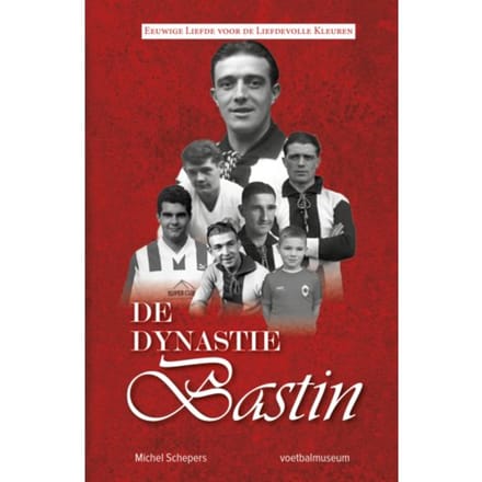 De Dynastie Bastin - Michel Schepers