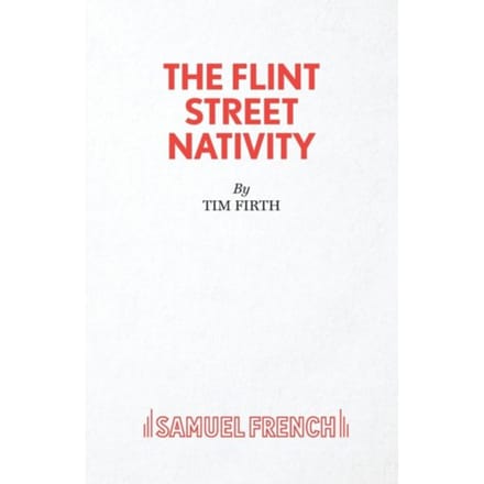 The Flint Street Nativity - Tim Firth