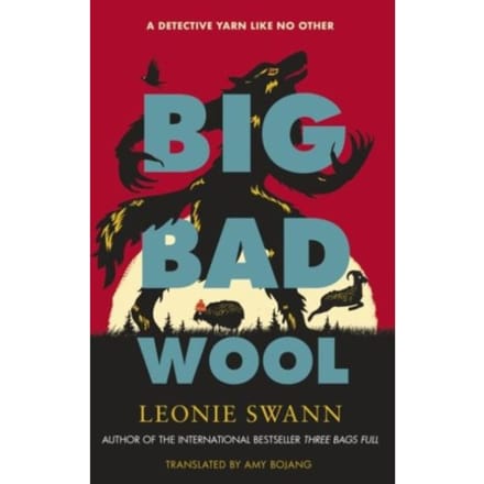 Big Bad Wool - A Sheep Detective Novel - Leonie Swann