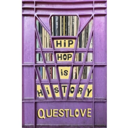 Hip-Hop Is History - Questlove