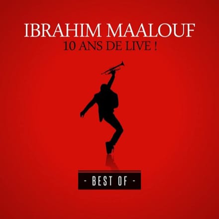 10 Ans De Live - Ibrahim Maalouf