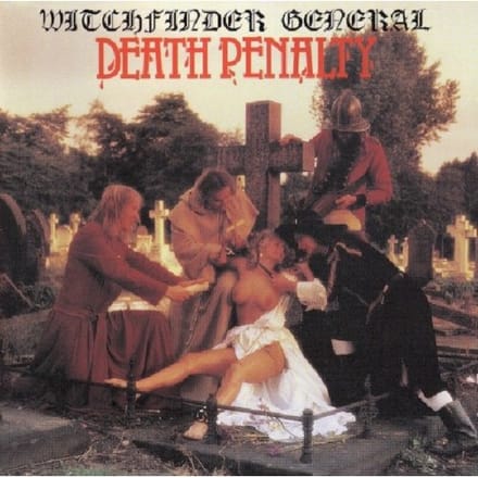 Death Penalty - Witchfinder General