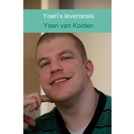 Yoeri's Levensreis - Yoeri van Kooten