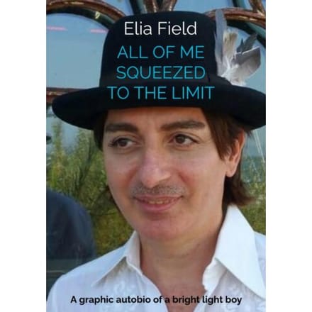 All Of Me Squeezed To The Limit - Elia Field