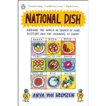 National Dish - Penguin Publishing Group - Anya Von Bremzen