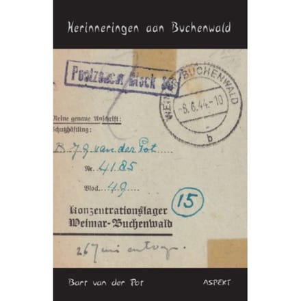 Herinneringen Aan Buchenwald - Bart van der Pot