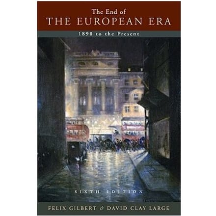 The End Of The European Era - Gilbert