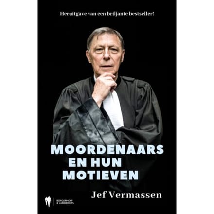 Moordenaars En Hun Motieven - Jef Vermassen