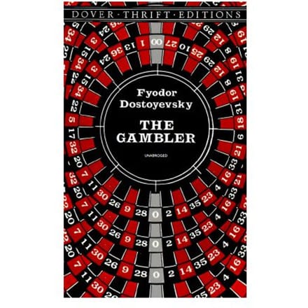 The Gambler - F. M. Dostoevsky