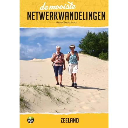 De Mooiste Netwerkwandelingen Zeeland - Harry Benschop