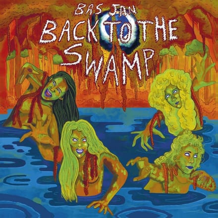 Bas Jan - Back To The Swamp (CD)
