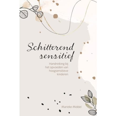 Schitterend Sensitief - Marieke Middel