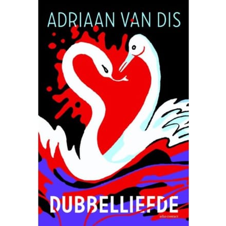 Dubbelliefde - Adriaan van Dis