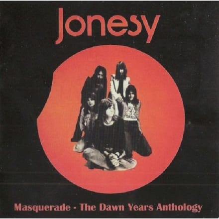 Masquerade-The Dawn Years - Jonesy