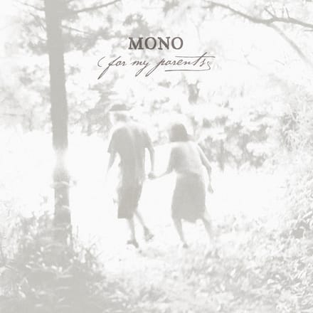 Mono - For My Parents (CD)