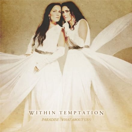 Paradise (What About Us?) - Within Temptation