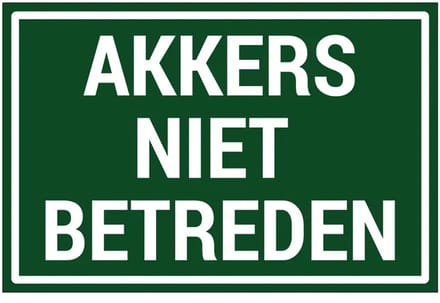 Akkers niet betreden sticker | 30 x 20 cm
