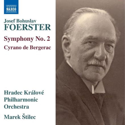 Hradec Kralove Philharmonic Orchestra, Marek Stilec - Foerster: Symphony No. 2 | Cyrano De Bergerac (CD)