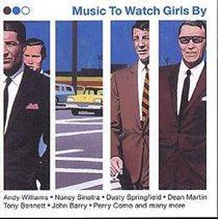 Music to Watch Girls By