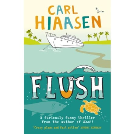 Flush - Carl Hiaasen