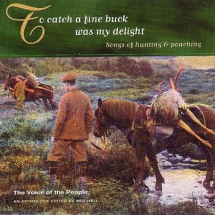 Various Artists - To Catch A Fine Buck Was My Delight (CD)