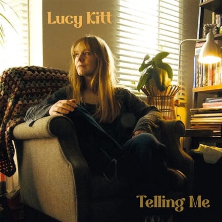 Lucy Kitt - Telling Me (CD)