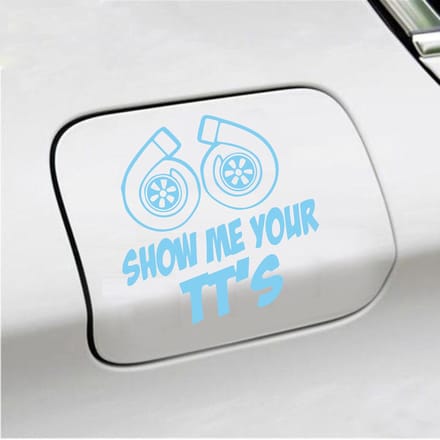 Bumpersticker - Show Me Your TTs - 15 X 15 - Licht Blauw