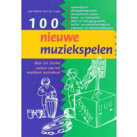 Honderd Nieuwe Muziekspelen - G. Storms