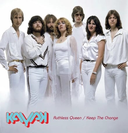 Kayak - Ruthless Queen / Keep The Change (7" Single)