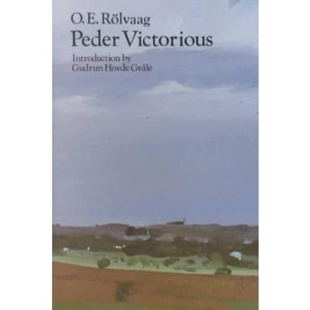 Peder Victorious - O. E. Rolvaag