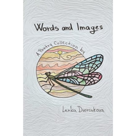 Words And Images - Lenka Dvorcakova