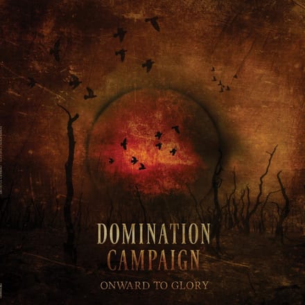 Onward To Glory - Domination Campaign