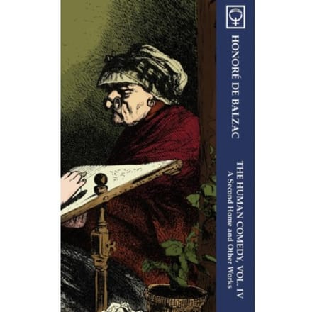 The Human Comedy, Vol. Iv - Human Comedy - Balzac, Honor? de