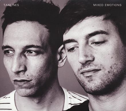 Mixed Emotions - Tanlines