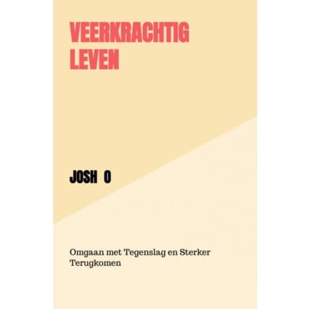 Veerkrachtig Leven - Josh O