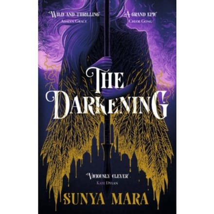 The Darkening - The Darkening - Sunya Mara