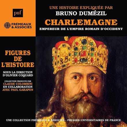 Bruno Dumezil - Charlemagne, Empereur De L'empire Romain D'occiden (3 CD)