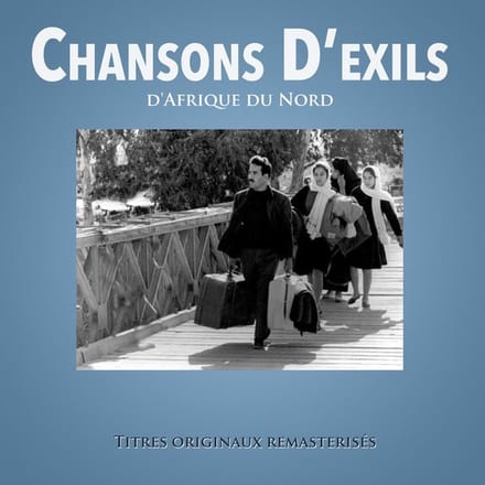 Various Artists - Chansons D'Exils D'Afrique Du Nord (2 CD) (Remastered)
