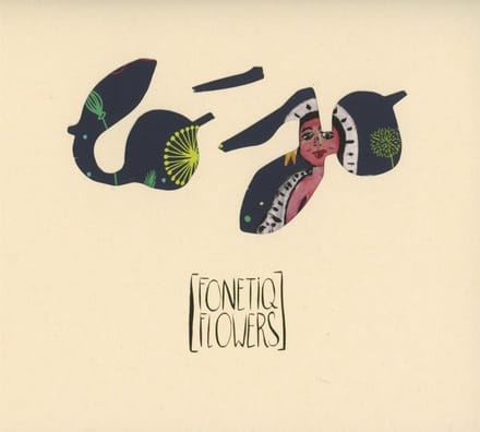 Lo'Jo - Fonetiq Flowers (CD)