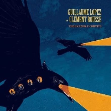 Guillaume Lopez & Clement Rousse - Thouxazun E Convits (CD)