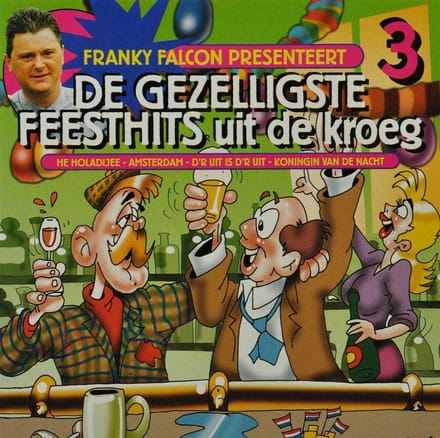 Gezelligste Feesthits Uit De Kroeg