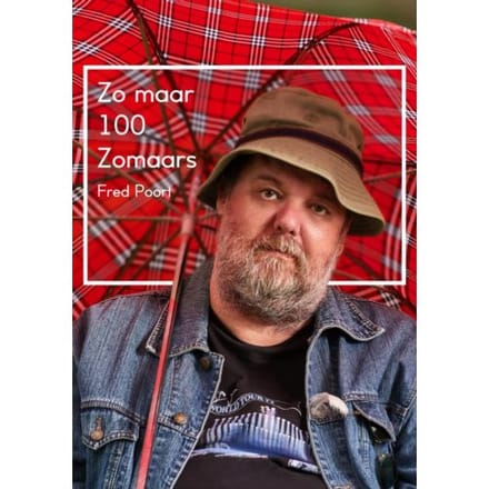 Zo Maar 100 Zomaars - Fred Poort