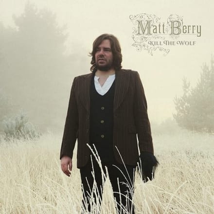 Matt Berry - Kill The Wolf (2 LP) (Limited Edition) (Coloured Vinyl)