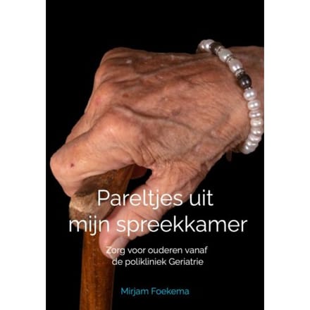 Pareltjes Uit Mijn Spreekkamer - Mirjam Foekema