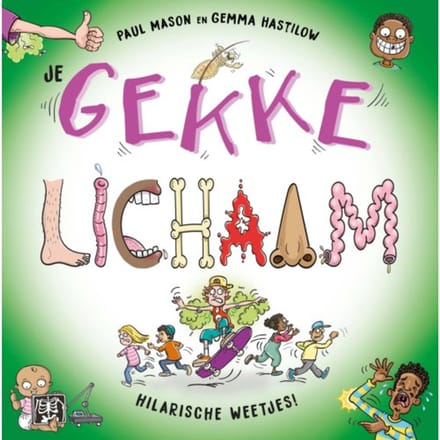 Je Gekke Lichaam - Gekke Natuur - Paul Mason