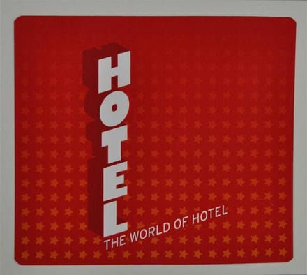 Band Hotel - The World Of Hotel (CD)