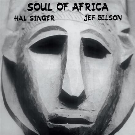 Hal Singer & Jef Gilson - Soul Of Africa (LP)