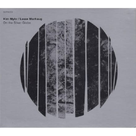 Kim Myhr & Lasse Marhaug - On The Silver Globe (CD)